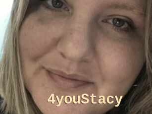 4youStacy