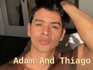 Adam_And_Thiago