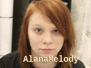 AlanaMelody