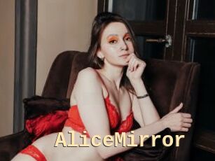 AliceMirror
