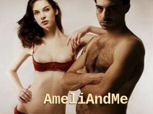 AmeliAndMe