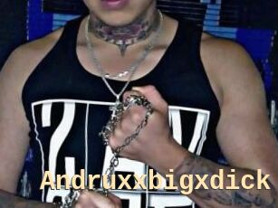 Andruxxbigxdick