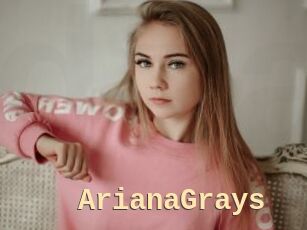 ArianaGrays