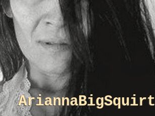AriannaBigSquirt