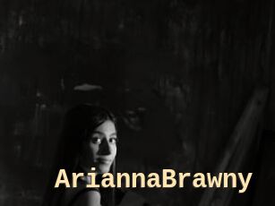 AriannaBrawny