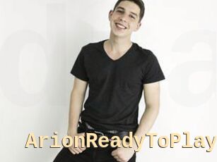 ArionReadyToPlay