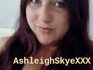 AshleighSkyeXXX