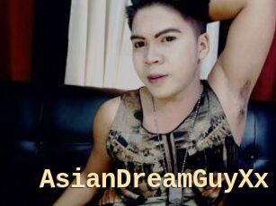 AsianDreamGuyXx