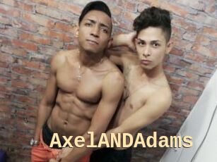 AxelANDAdams