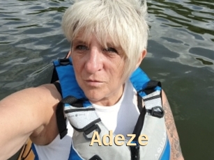 Adeze