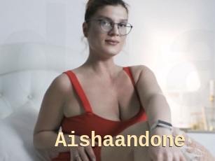 Aishaandone