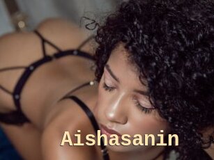 Aishasanin