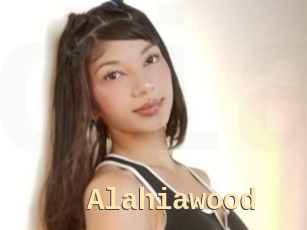 Alahiawood