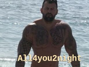 All4you2night