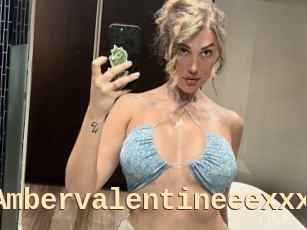 Ambervalentineeexxx