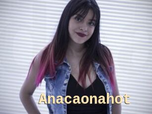 Anacaonahot