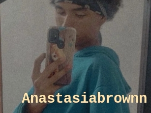 Anastasiabrownn