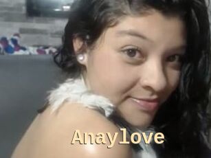 Anaylove