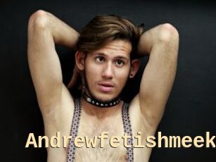 Andrewfetishmeek