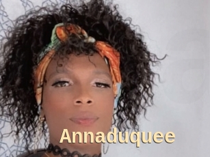 Annaduquee