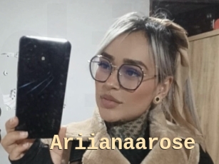 Ariianaarose