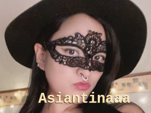 Asiantinaaa