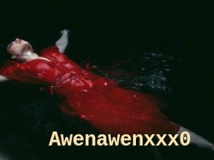 Awenawenxxx0