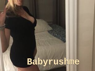 Babyrushme