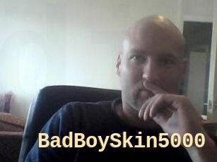 BadBoySkin5000