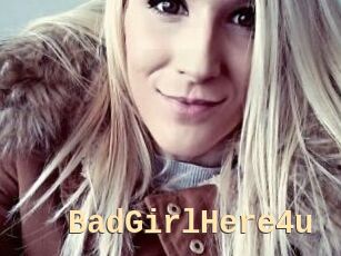BadGirlHere4u