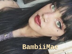 BambiiMae