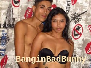 BanginBadBunny
