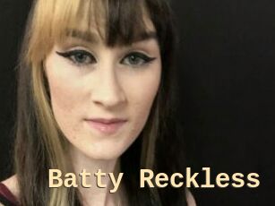 Batty_Reckless
