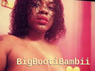 BigBootiBambii