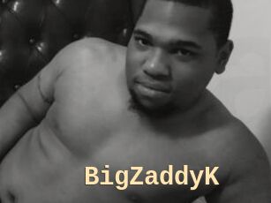 BigZaddyK
