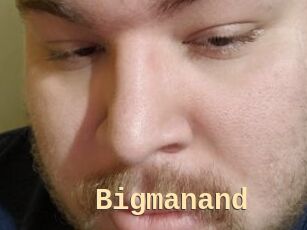 Bigmanand