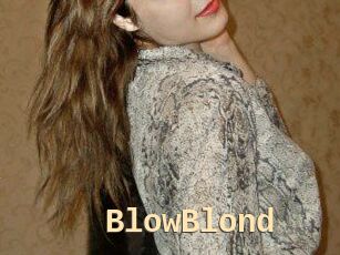 BlowBlond