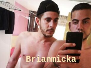 Brianmicka