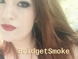 BridgetSmoke