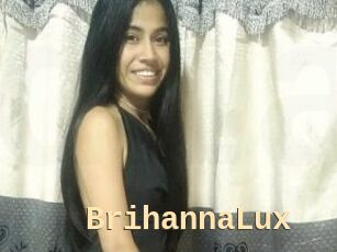 BrihannaLux