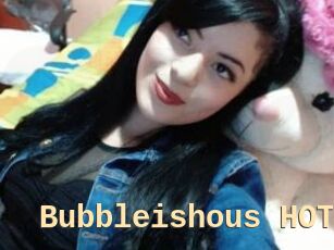 Bubbleishous_HOT