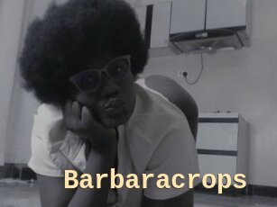Barbaracrops