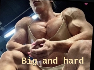 Big_and_hard