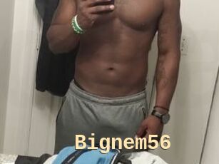 Bignem56