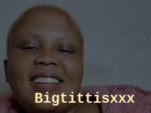 Bigtittisxxx