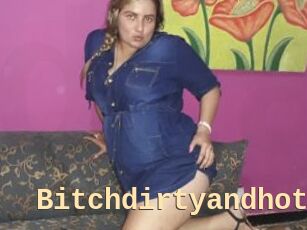 Bitchdirtyandhot