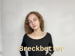 Breckbetter