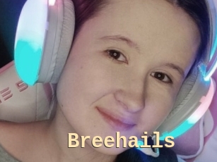 Breehails