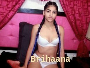 Brihaana