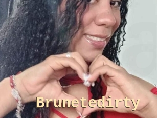 Brunetedirty